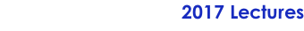 2017 Lectures